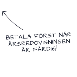 Betala först när årsredovisningen är färdig